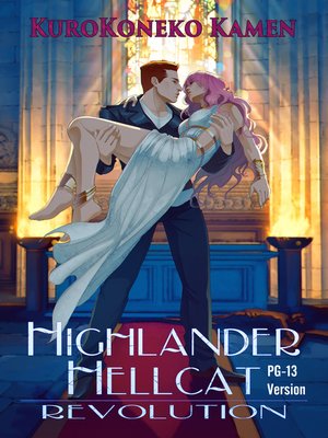 cover image of Highlander Hellcat Revolution PG-13 Version